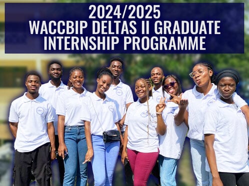 The WACCBIP Internship Program 2024/2025 for Young Graduates.